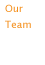 our team